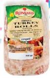 Ronsard Frozen Turkey Rolls 700g